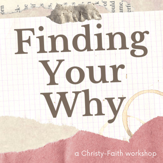 Finding Your Why Workshop
