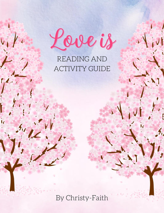"Love is" Reading and Activity Guide (Instant Download)