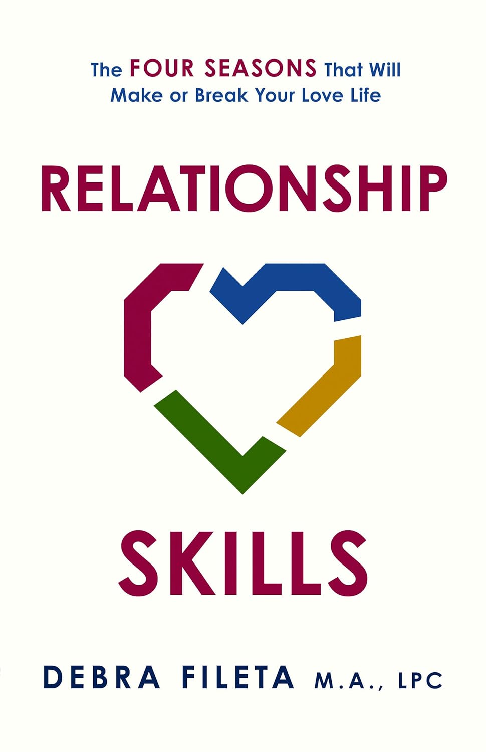 Relationship Skills book cover by Debra Fileta